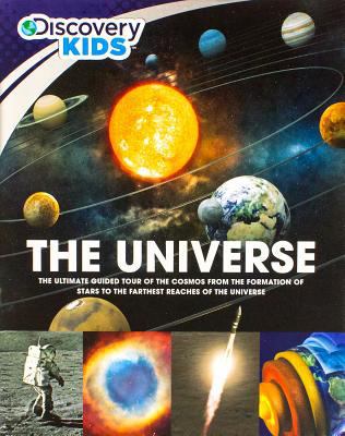 The Universe (Discovery Kids) 1472346750 Book Cover
