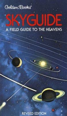 Skyguide: A Field Guide to the Heavens 0307136671 Book Cover