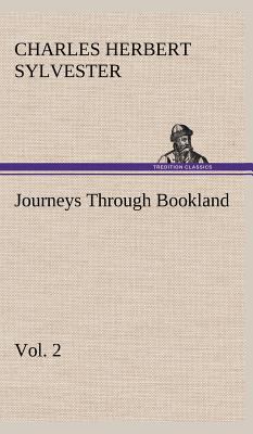 Journeys Through Bookland, Vol. 2 3849501191 Book Cover