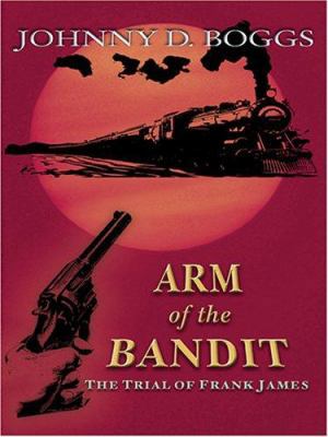 Arm of the Bandit [Large Print] 0786283378 Book Cover