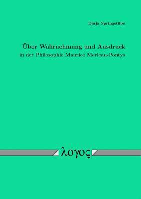 Uber Wahrnehmung Und Ausdruck in Der Philosophi... [German] 3832533303 Book Cover