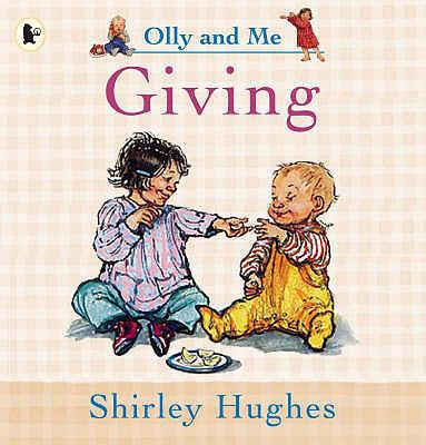 Giving. Shirley Hughes 1844285308 Book Cover