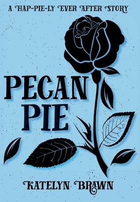 Pecan Pie 173359857X Book Cover