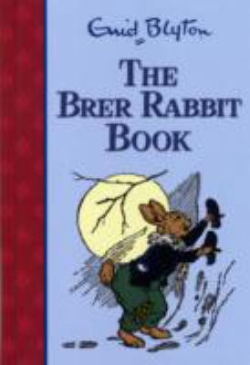 The Brer Rabbit Book (Rewards) 0603562825 Book Cover