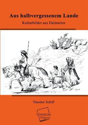 Aus Halbvergessenem Lande [German] 384572255X Book Cover