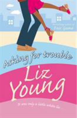 Asking for Trouble 0099463377 Book Cover