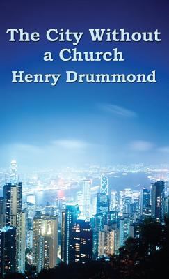 The City Without a Church 1515437159 Book Cover