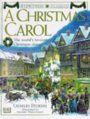 Christmas Carol (Eyewitness Classics) 075137086X Book Cover