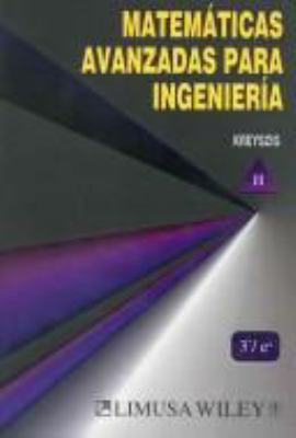 Matematicas avanzadas para ingenieria/ Advanced... [Spanish] 9681853105 Book Cover