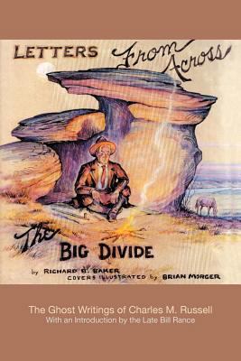Letters from Across the Big Divide: The Ghost W... 0595501117 Book Cover