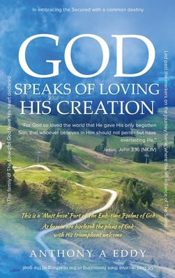 GOD Speaks of Loving His Creation 1682353524 Book Cover