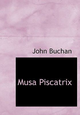 Musa Piscatrix [Large Print] 1115346156 Book Cover