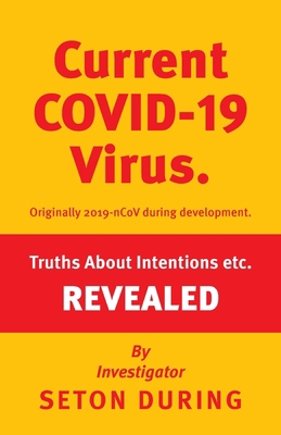Covid-19: Truths Revealed 1916596215 Book Cover