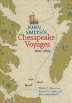 John Smith's Chesapeake Voyages, 1607-1609 0813927285 Book Cover