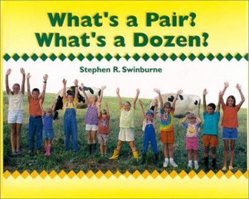 What's a Pair? What's a Dozen? 156397827X Book Cover