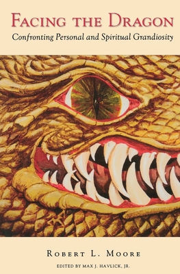 Facing the Dragon: Confronting Personal and Spi... 1630515086 Book Cover