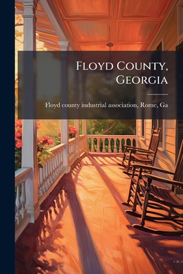 Floyd County, Georgia 1175141364 Book Cover
