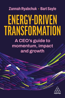 Energy-Driven Transformation: A Ceo's Guide to ... 1398629510 Book Cover