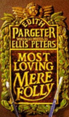 Most loving mere folly B000W2MDVA Book Cover
