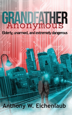 Grandfather Anonymous 1950542130 Book Cover