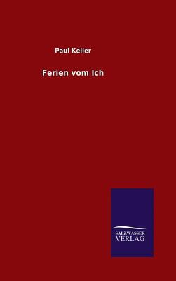 Ferien vom Ich [German] 384607411X Book Cover