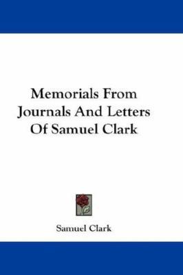 Memorials From Journals And Letters Of Samuel C... 0548226229 Book Cover