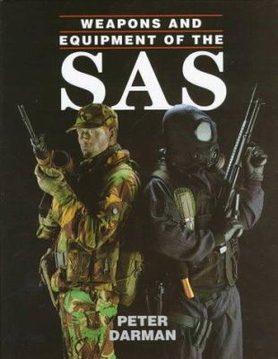 Weapons and Equipment of the SAS 1853672947 Book Cover