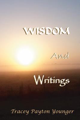 Wisdom And Writings 0615670849 Book Cover
