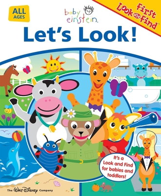 Baby Einstein: Let's Look! First Look and Find 1412766958 Book Cover