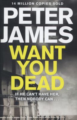 Want You Dead (Roy Grace) 0230760589 Book Cover