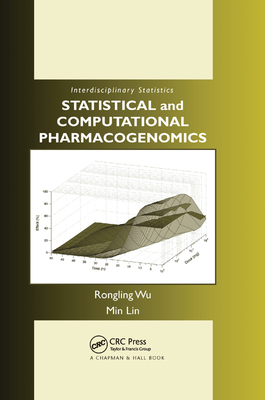 Statistical and Computational Pharmacogenomics 0367387026 Book Cover