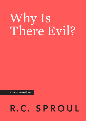 Why Is There Evil? 1642893382 Book Cover