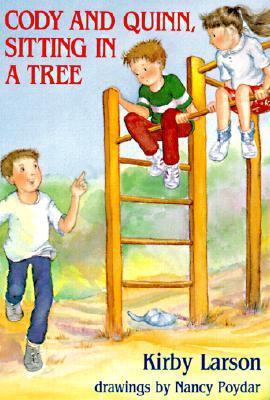 Cody and Quinn, Sitting in a Tree 0613071719 Book Cover