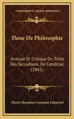 These De Philosophie: Analyse Et Critique Du Tr... [French] 1168867754 Book Cover