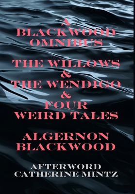 A Blackwood Omnibus 0615260276 Book Cover