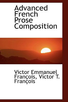 Advanced French Prose Composition 1110192282 Book Cover