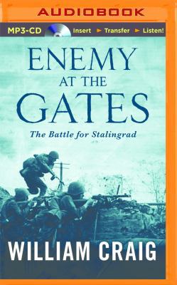 Enemy at the Gates: The Battle for Stalingrad 1511392673 Book Cover