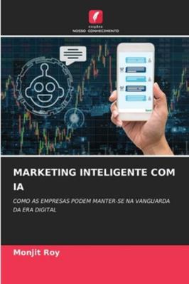 Marketing Inteligente Com Ia [Portuguese] 6203915351 Book Cover