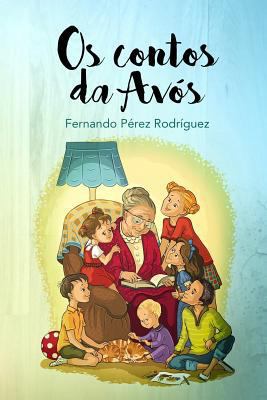 Os contos da avó [Portuguese] 1546343369 Book Cover