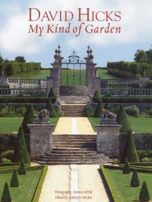 David Hicks: My Kind of Garden 187067359X Book Cover