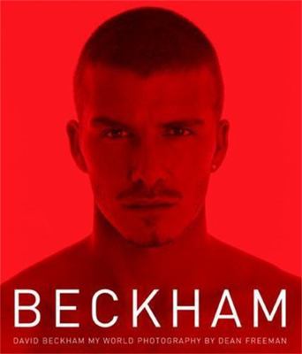 Beckham: My World 0340792701 Book Cover
