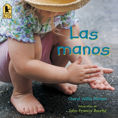 Las Manos [Spanish] 0763673927 Book Cover