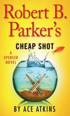 Robert B. Parkers Cheap Shot [Large Print] 1594138311 Book Cover