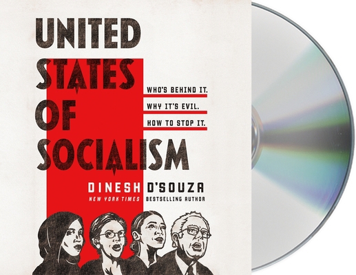 United States of Socialism: Who's Behind It. Wh... 1250752523 Book Cover