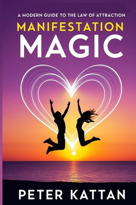 Manifestation Magic: A Modern Guide to the Law ... B0DVC27P6B Book Cover