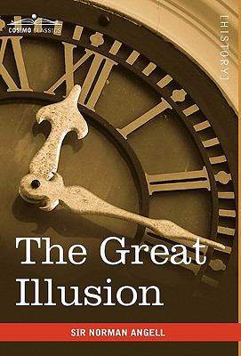 The Great Illusion 1616402563 Book Cover