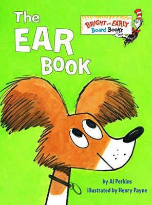 The Ear Book (Bright & Early Books(R)) 0394911997 Book Cover