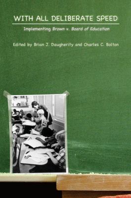 With All Deliberate Speed: Implementing Brown V... 1557288690 Book Cover