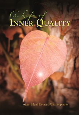 Paperback A Life of Inner Quality Book