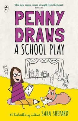 Penny Draws a School Play 1922790400 Book Cover